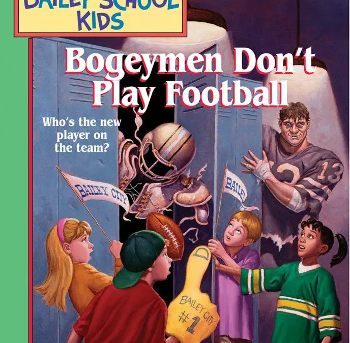 Bogeymen Don’t Play Football