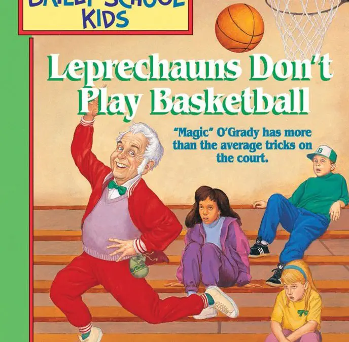 The Leprechauns Don’t Play Basketball