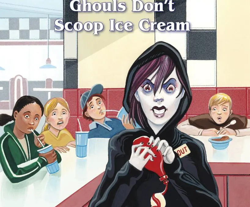 Ghouls Don’t Scoop Ice Cream