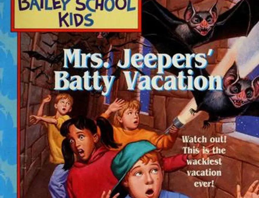 Mrs. Jeepers’ Batty Vacation