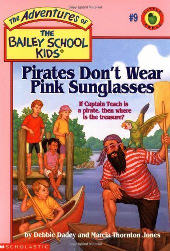 Pirates Don’t Wear Pink Sunglasses