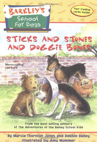 Sticks and Stones and Doggie Bones