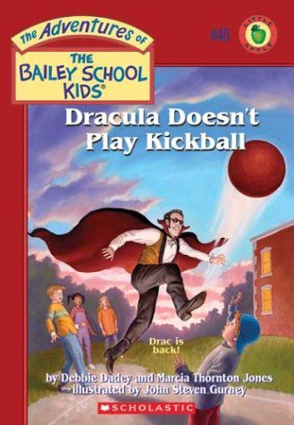 Dracula Doesn’t Play Kickball