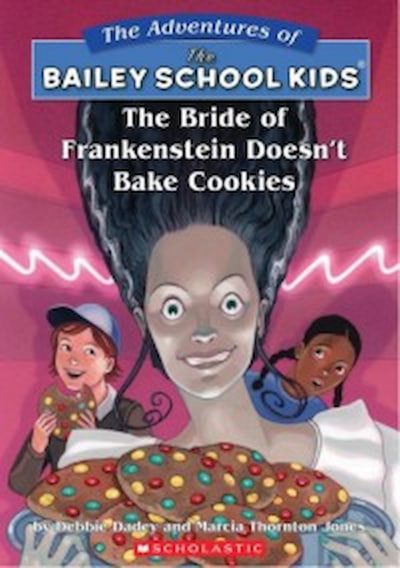 The Bride of Frankenstein Doesn’t Bake Cookies