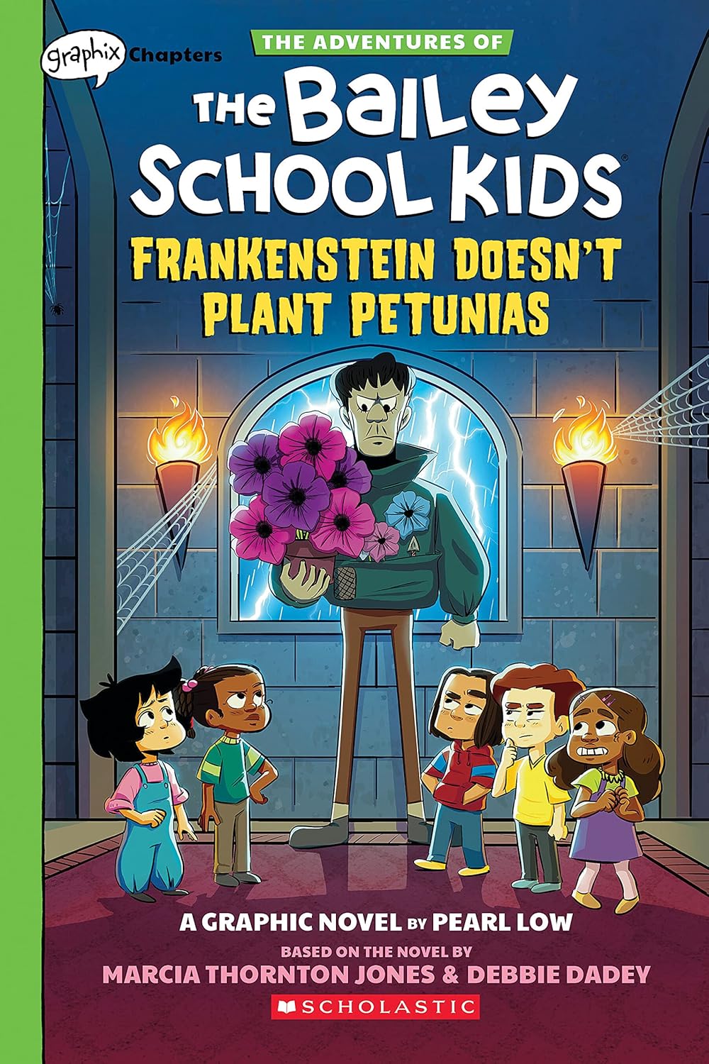 Frankenstein Doesn’t Plant Petunias – A Graphix Chapters Book